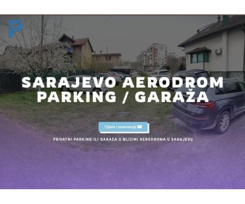 Sarajevo aerodrom privatni parking / garaža